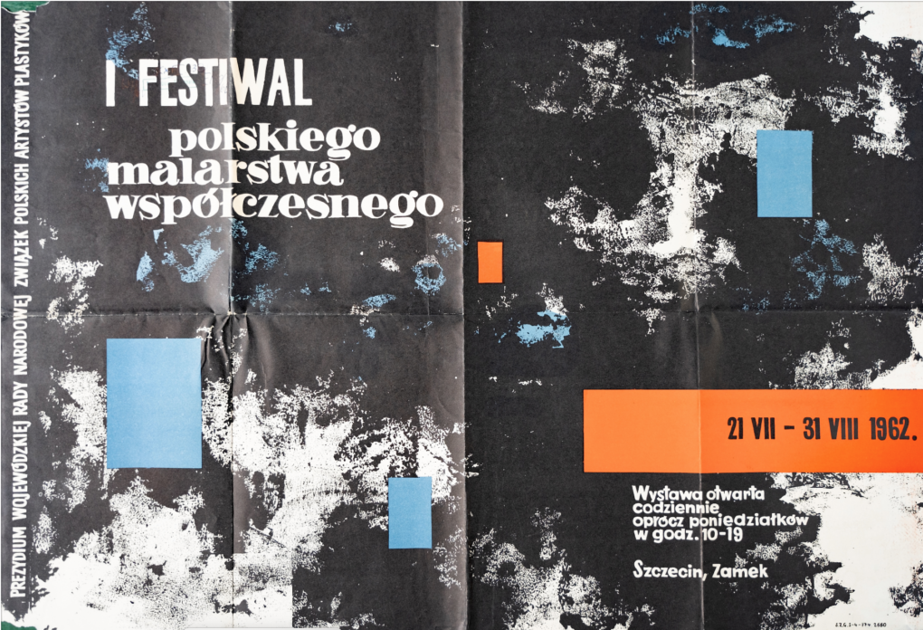 Helena Stojanowska (1929–1996), projekt plakatu/ poster design/ Plakat 1. Festiwalu Polskiego Malarstwa Współczesnego/ Poster 1. of The Festival of Polish Contemporary Painting/ 1962, Szczecin